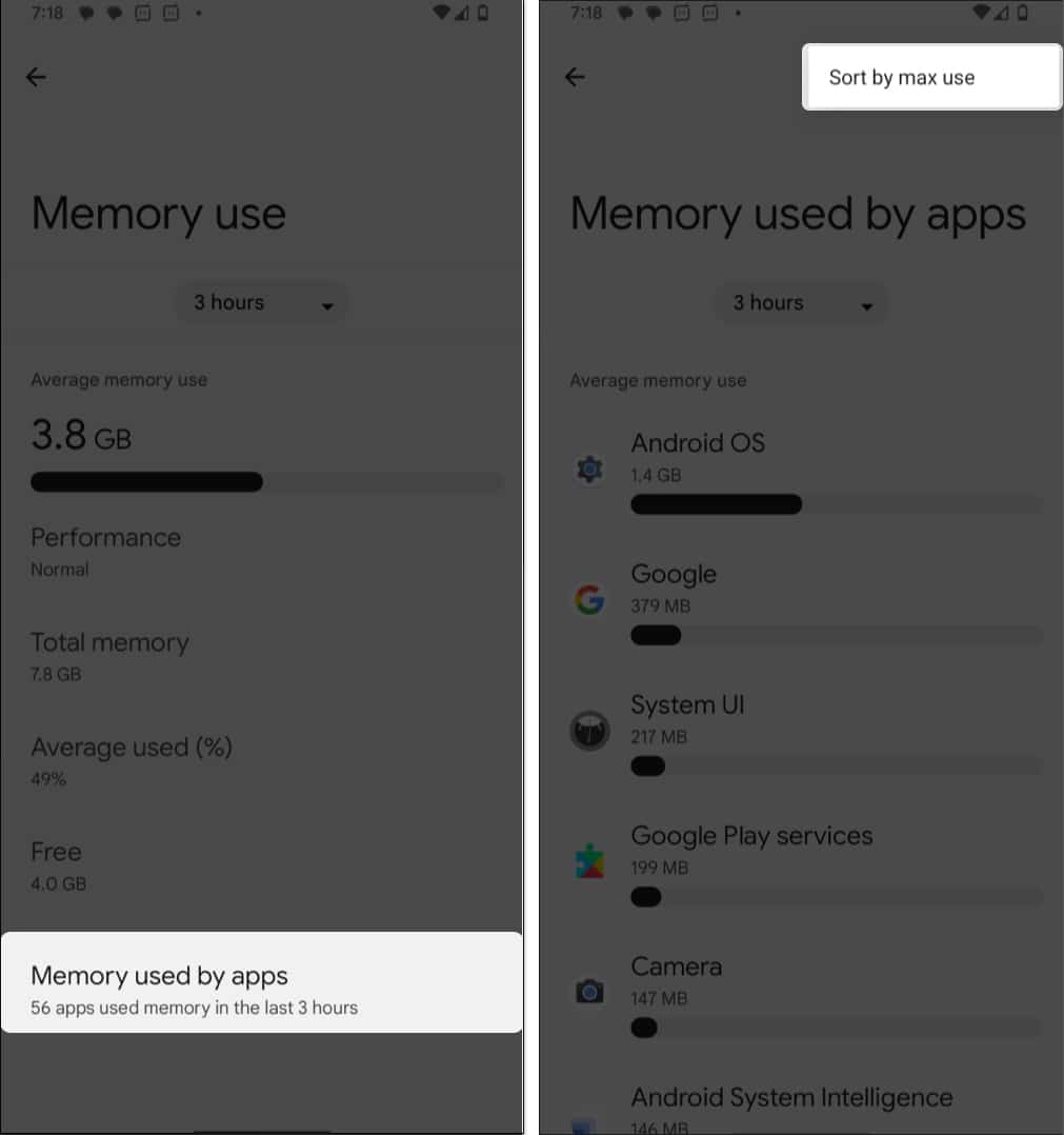 Go to Memory used by apps and tap three dot and select sort by max use