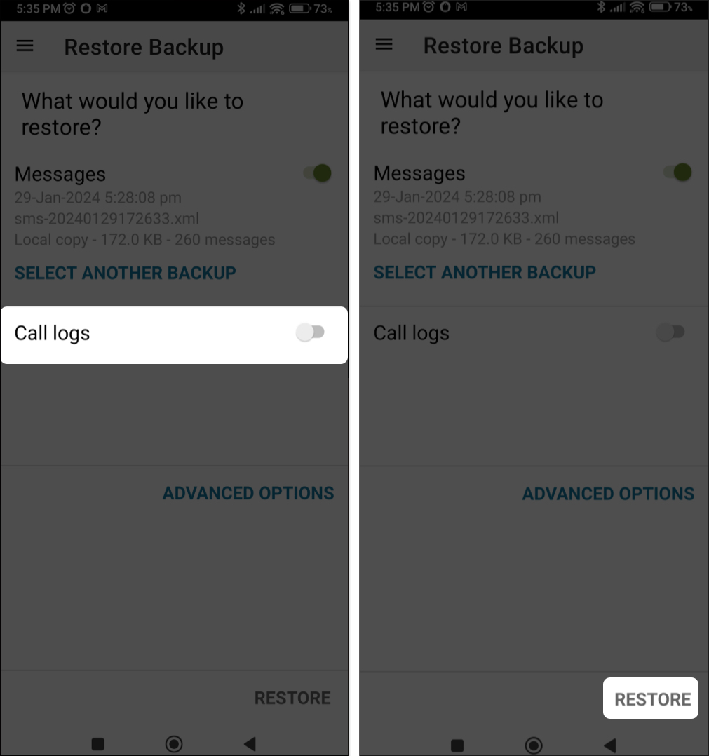 Toggle off Call logs and tap restore