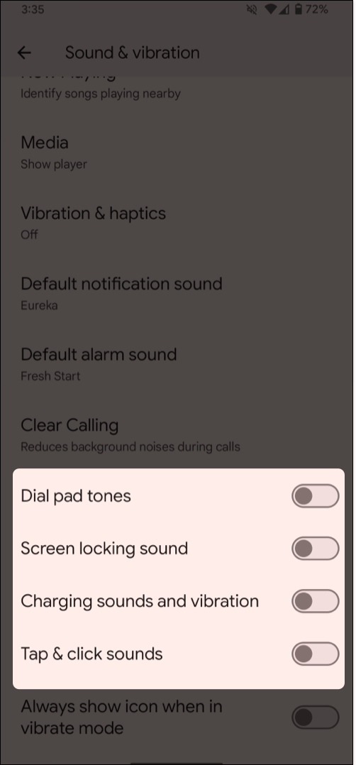 Toggle off dial pad tone, screen locking sound, charging sounds and vibration, tap & click sounds